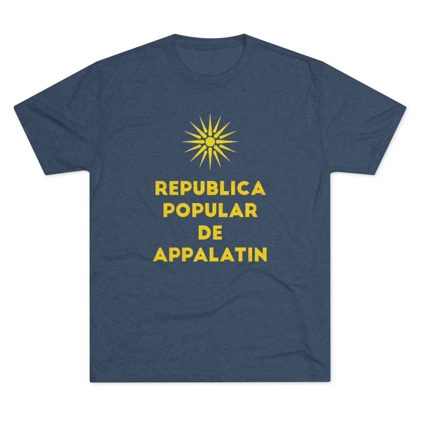 Republica Popular De Appalatin - Tri-Blend- Tee